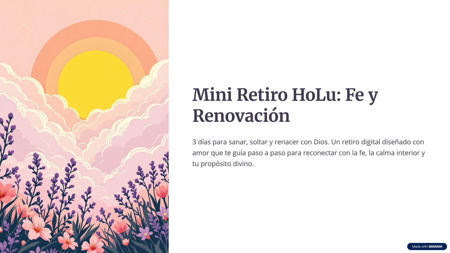 Mini Retiro HoLu: Fe y Renovación (3 Días de Transformación Interior)